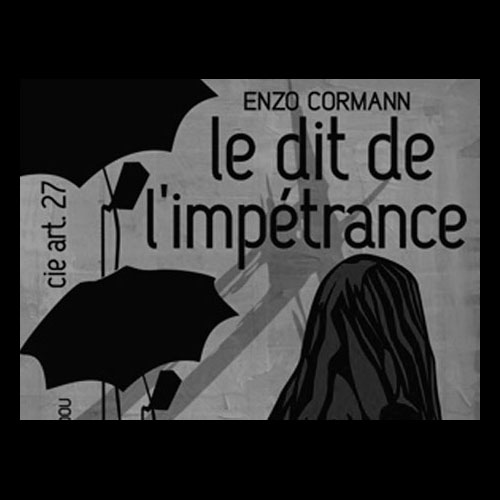 LE DIT DE L’IMPÉTRANCE